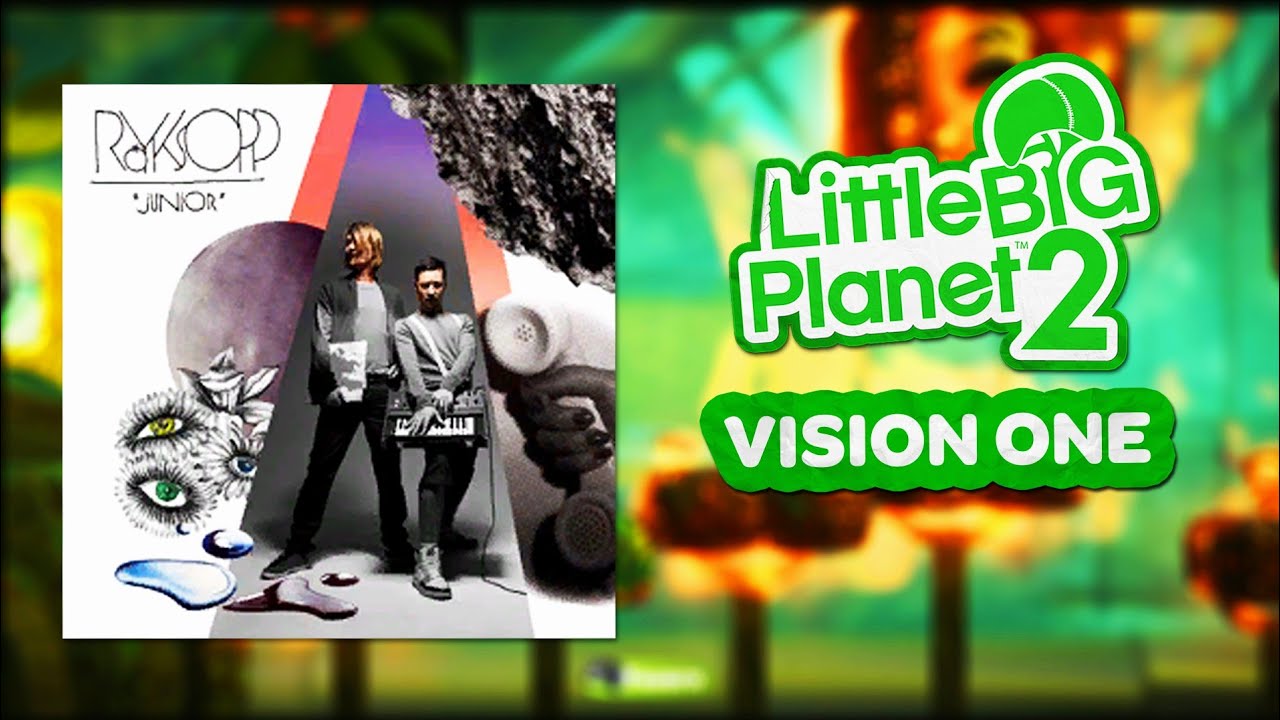 LittleBigPlanet 2 OST - Vision One