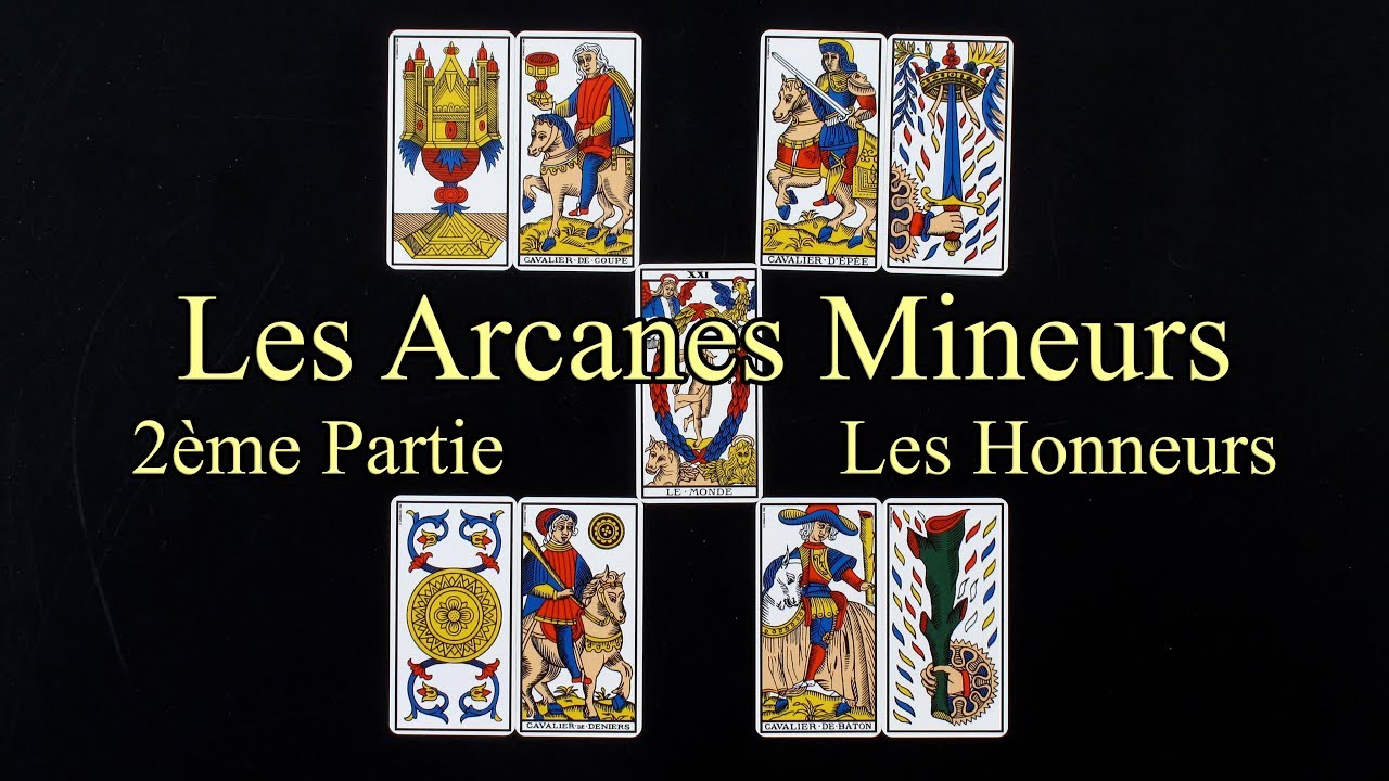 Presentation des arcanes mineurs : les honneurs