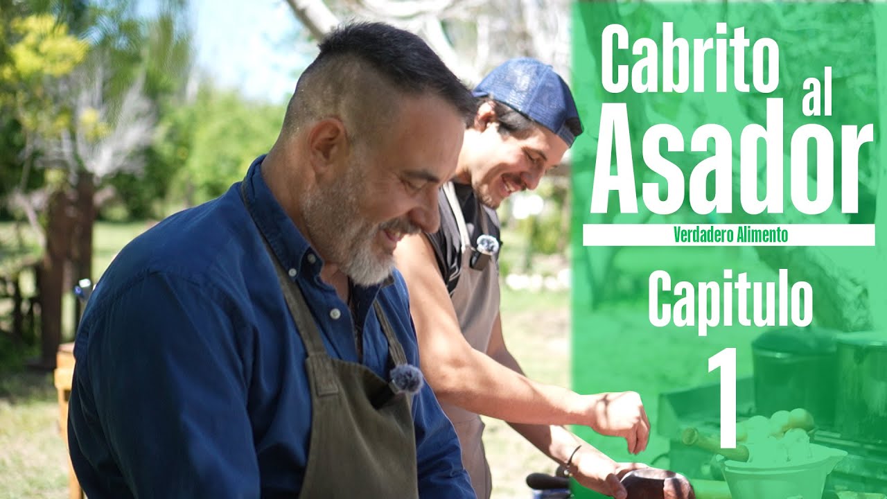 CABRITO al ASADOR | VERDADERO ALIMENTO #1