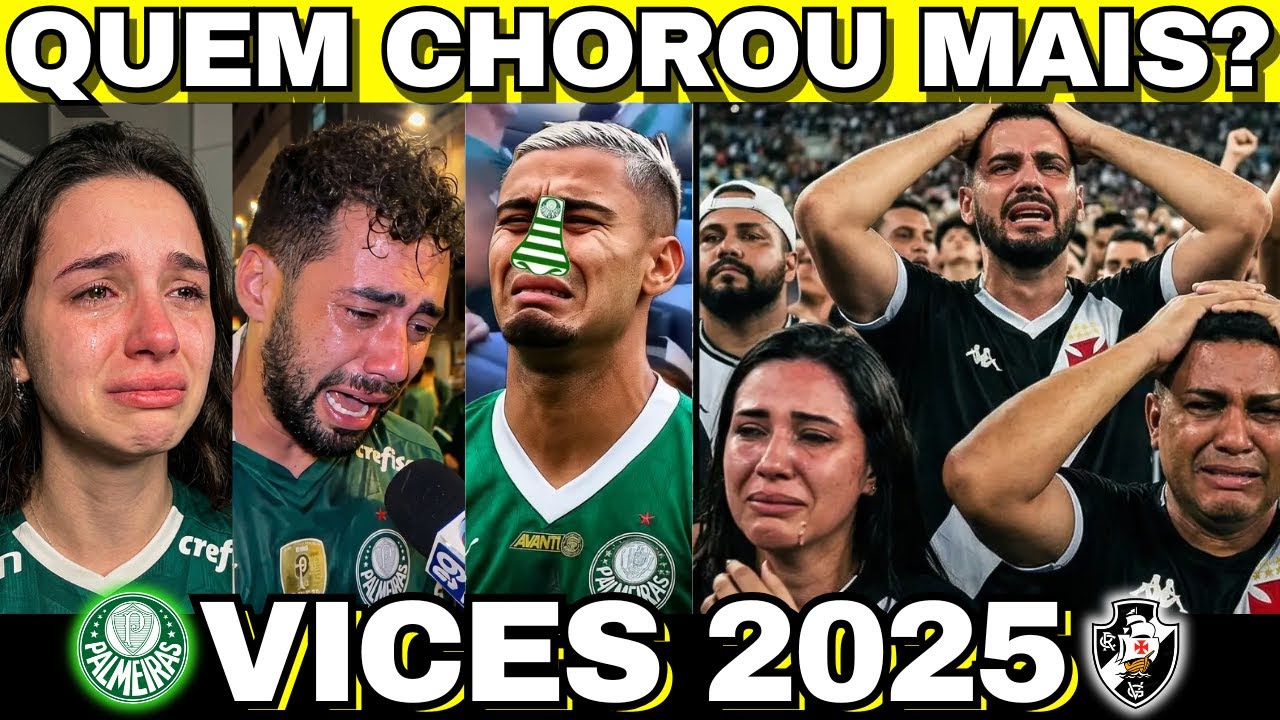 QUEM CHOROU MAIS EM 2025: PALMEIRAS OU VASCO? 😂 Os Memes Mais Tristes ou Não!
