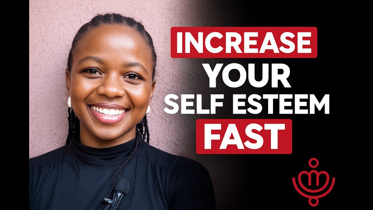 How to Increase Your Self-Esteem: 4 Simple Habits That Actually Work
