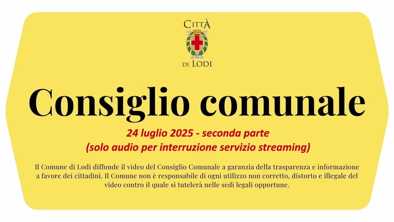 Consiglio Comunale - 24 luglio 2025 (seconda parte)