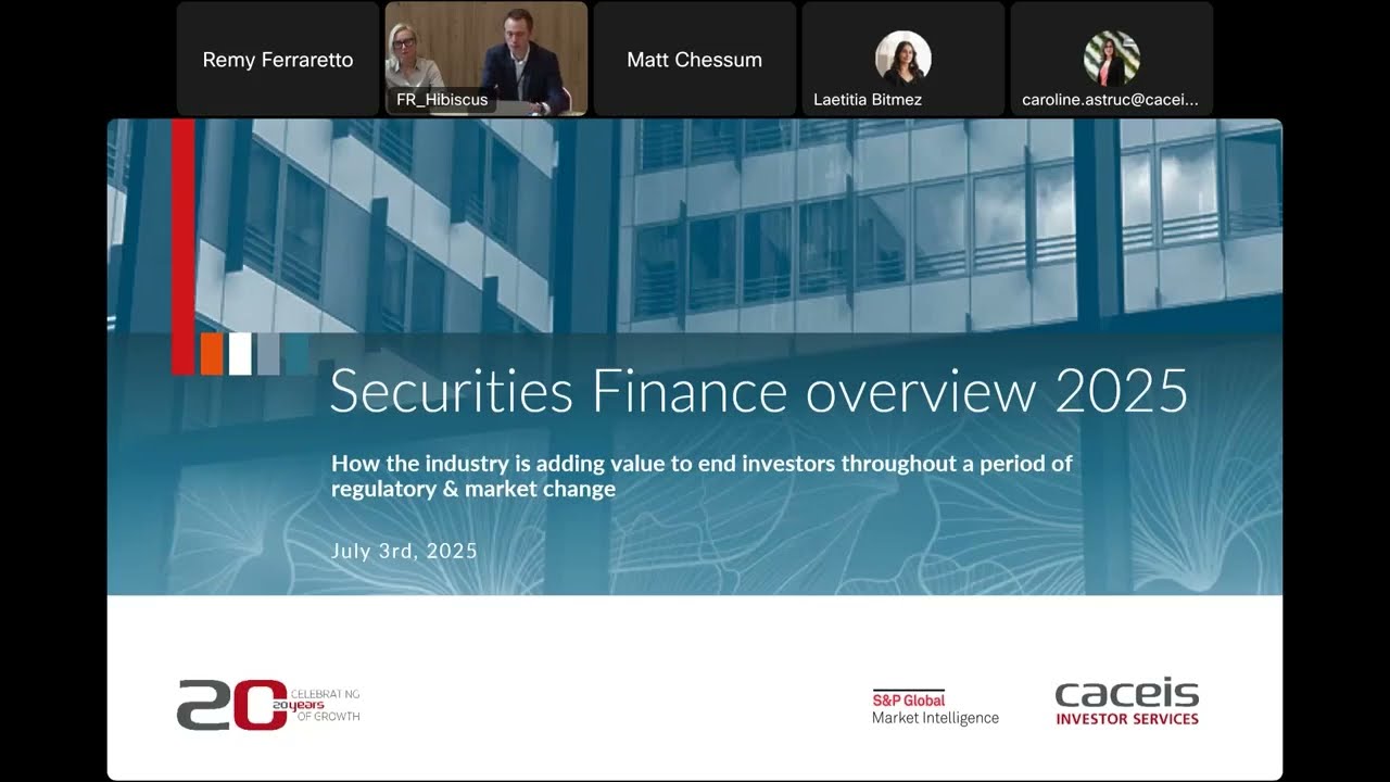Securities Lending 2025: Adding Value to End Investors Amid Market & Regulatory Transformation