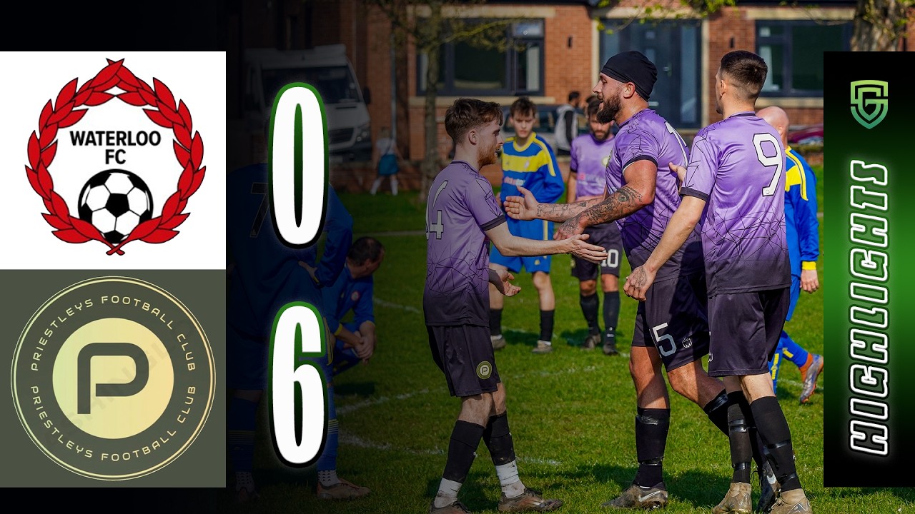 Waterloo FC vs Priestleys FC | Highlights | Wakefield & District FA League Premier Division