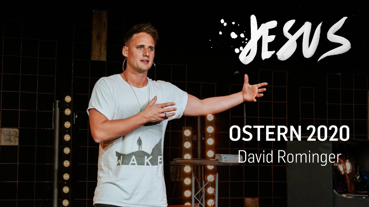 #Jesus2020 - Ostern 2020 (David Rominger)