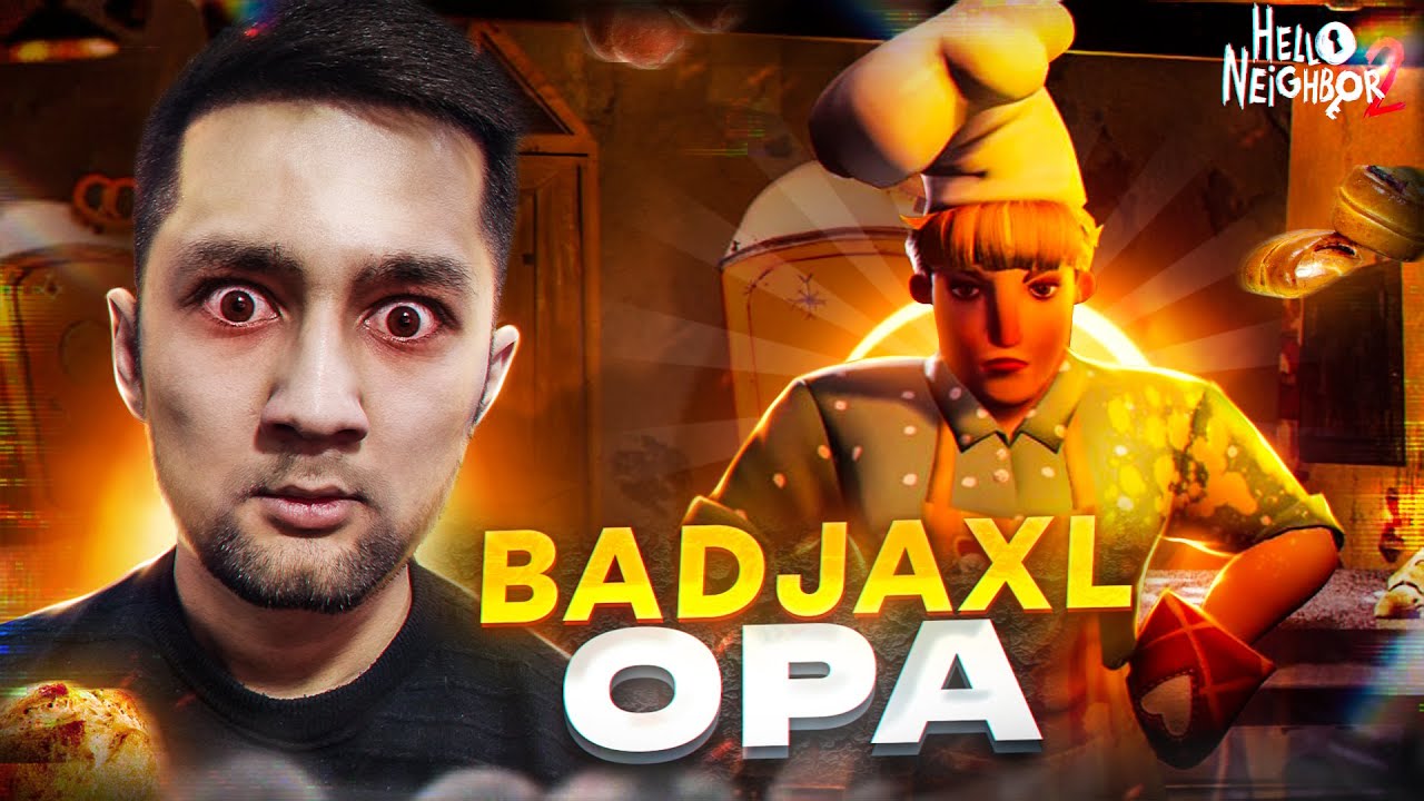 HELLO NEIGHBOR 2 - BADJAXL OPA | UZLIDER #2