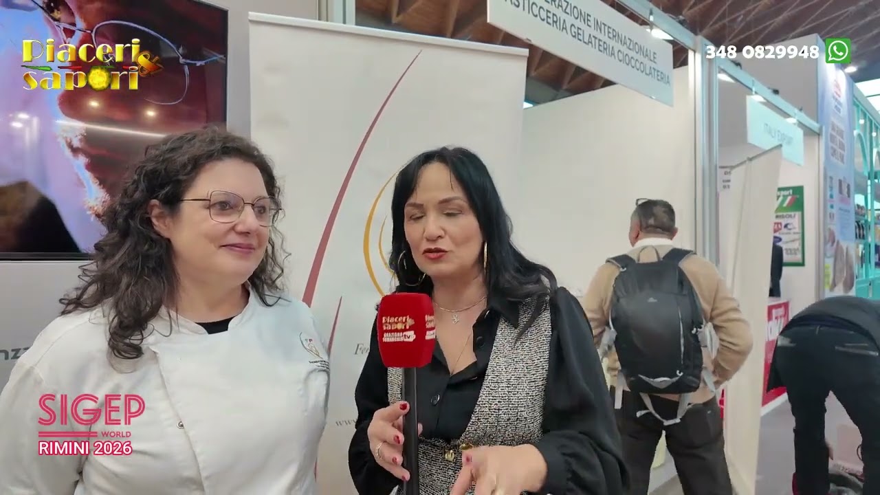 PIACERI & SAPORI -  47° EDIZIONE SIGEP WORLD-  RIMINI 2026 SECONDA PARTE