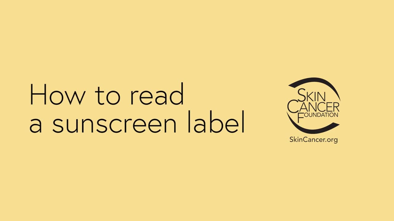 How to read a sunscreen label