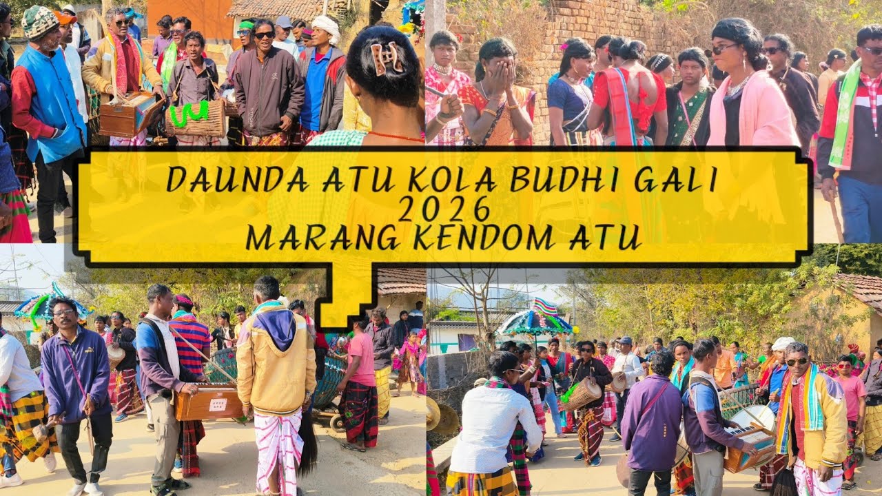 Marang kendom atu ❤️Daunda atu kola Budhi gali 2026 ❤️❤️