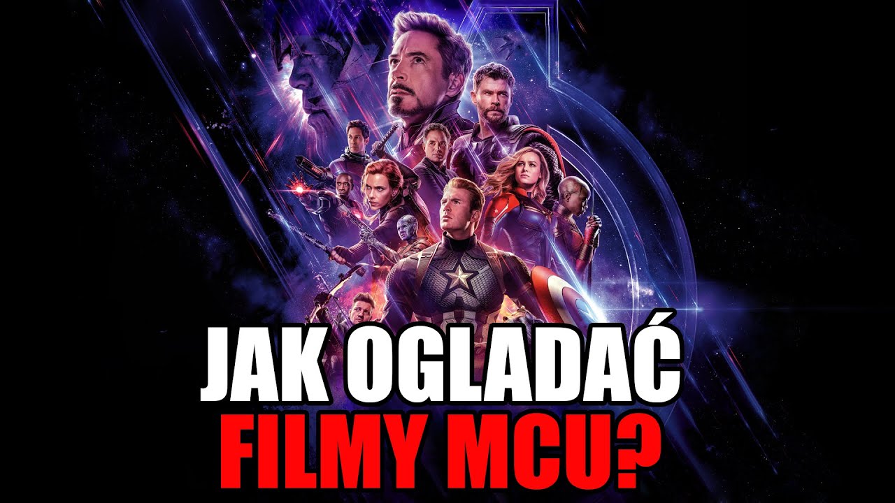 W jakiej kolejności oglądać filmy i seriale MCU?