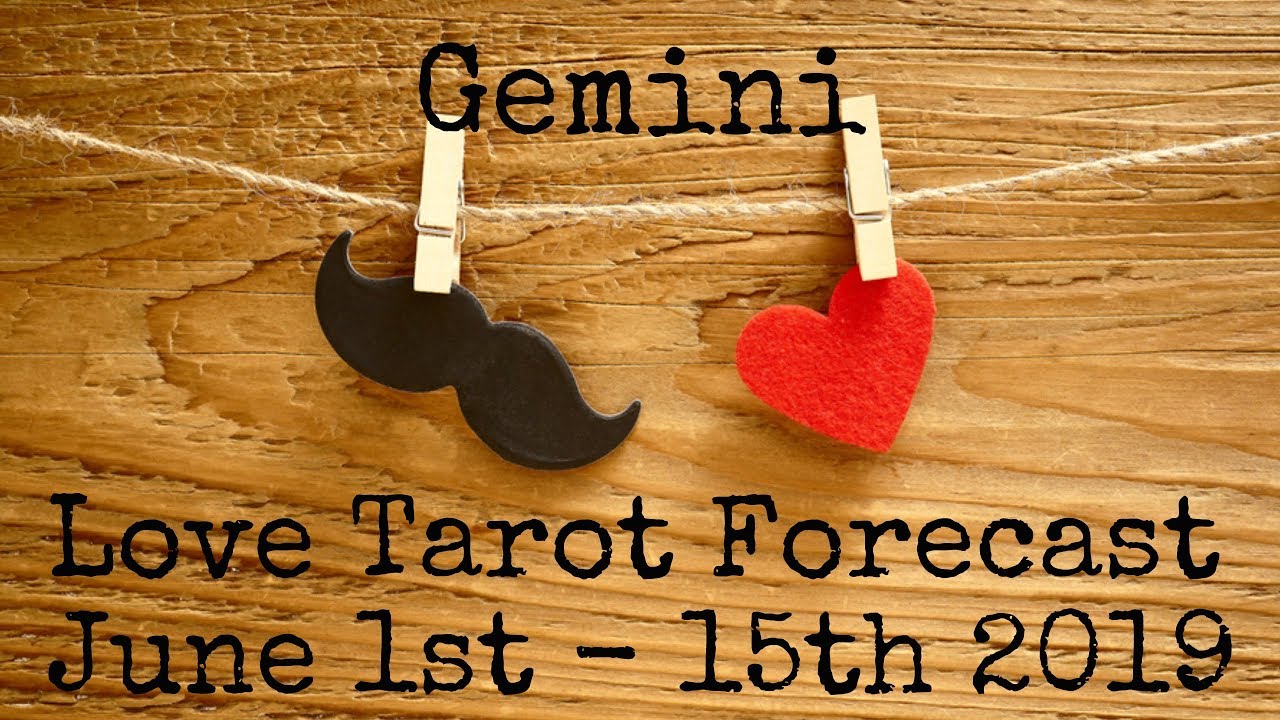 Gemini - They LOVE LOVE you! - Lovescope June 1st - 15th