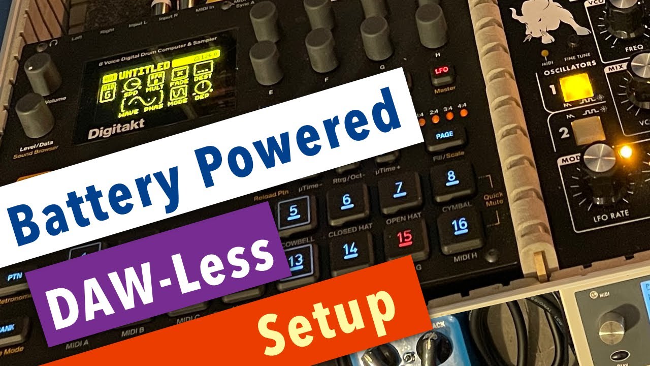 Battery powered DAW-Less setup Digitakt + Minitaur + Blofeld