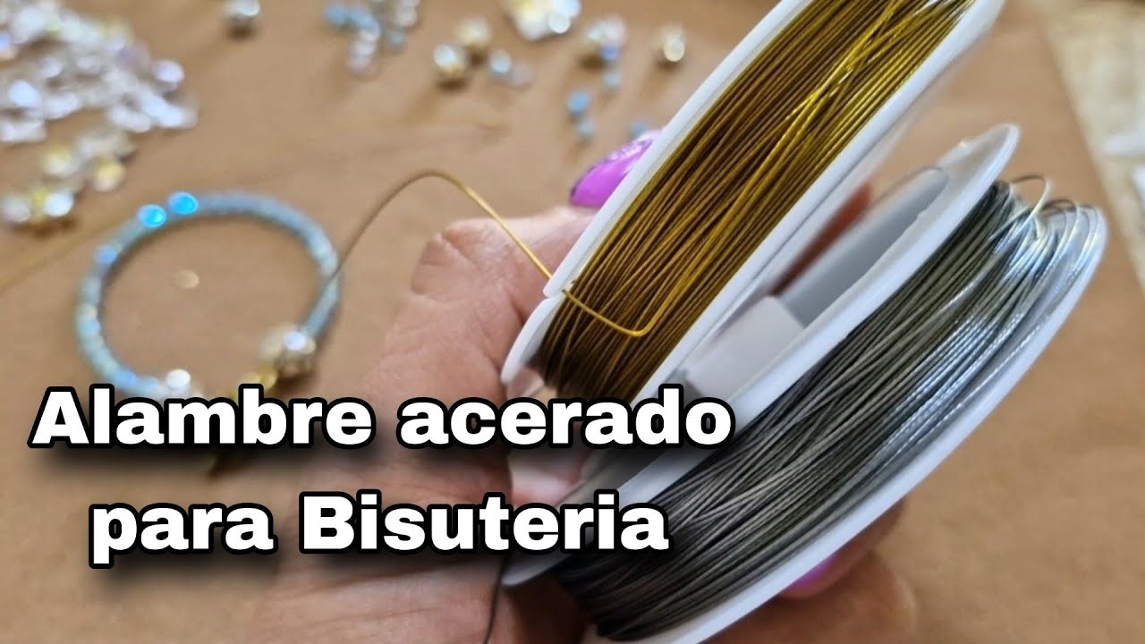 Que alambre se puede utilizar para hacer pulseras? Alambre acerado para Bisuteria// Mary López opez