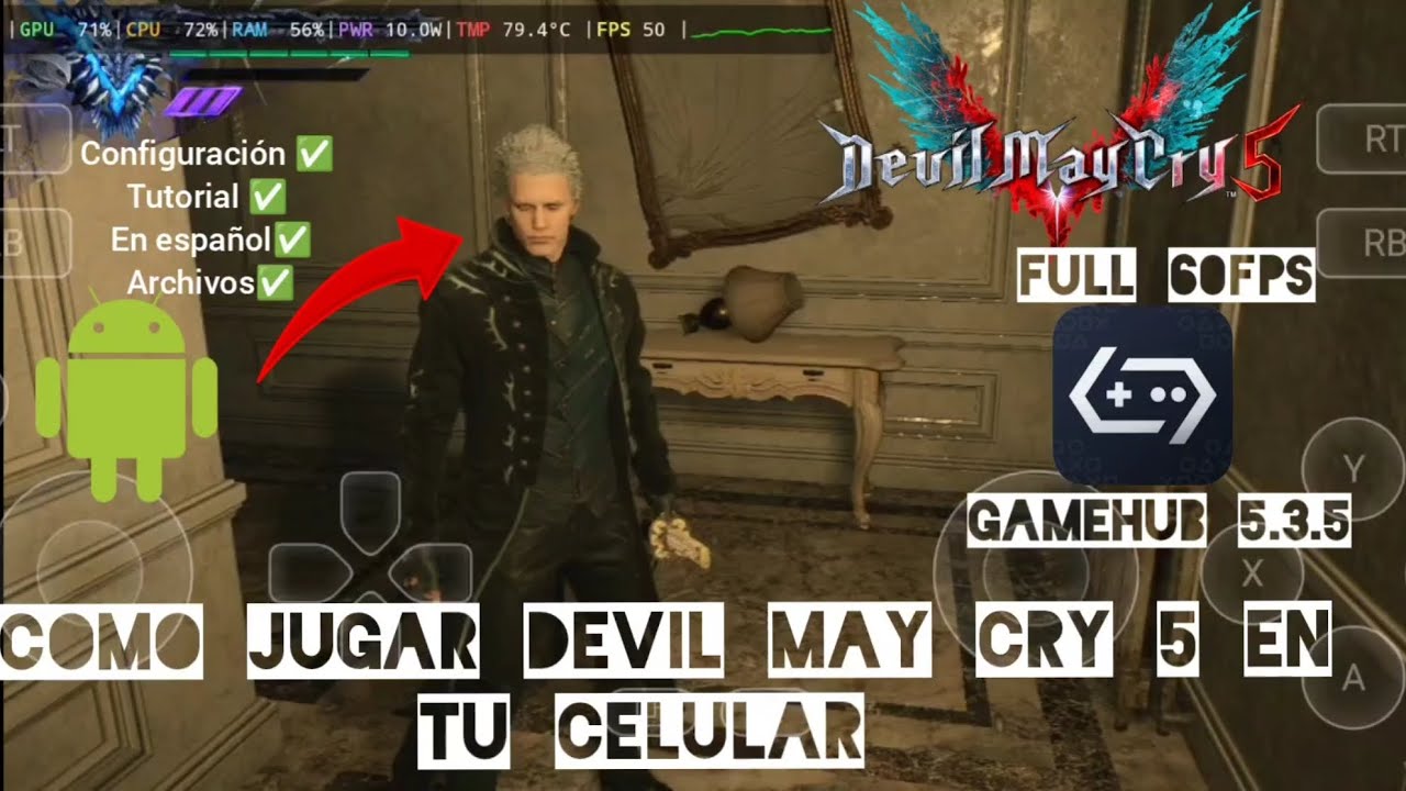 Como jugar devil may cry 5 en tu dispositivo Android con gamehub full a 60 FPS tutorial español🔥