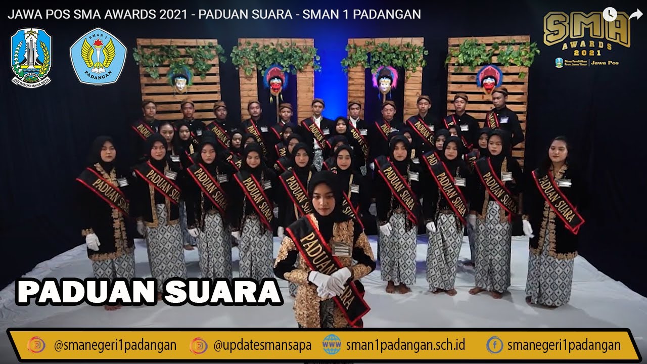 JAWA POS SMA AWARDS 2021 - PADUAN SUARA - SMAN 1 PADANGAN
