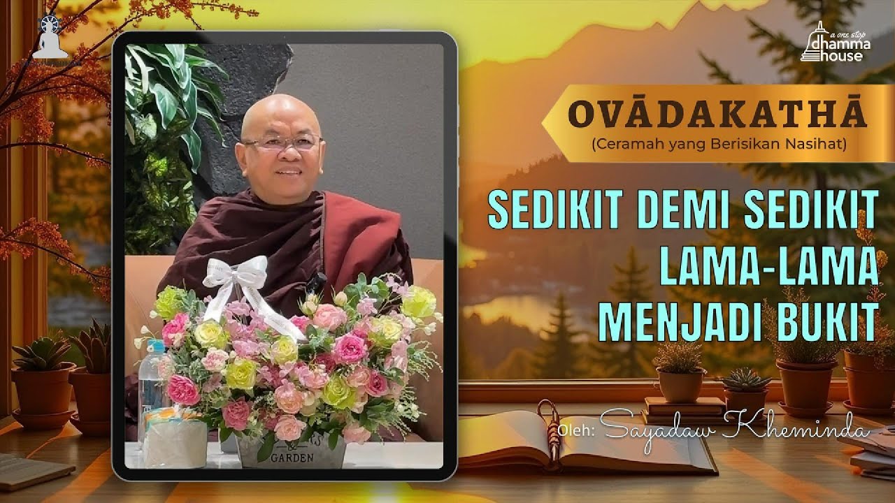 Sedikit Demi Sedikit Lama-Lama Menjadi Bukit
