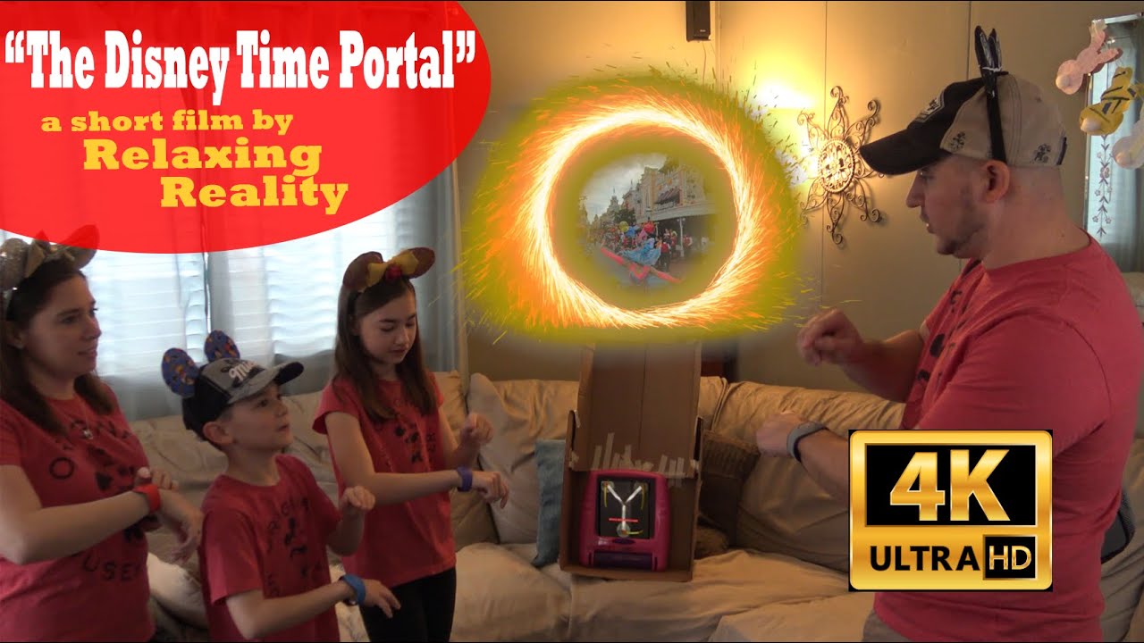 The Disney Time Portal - a homemade disney short film by Relaxing Reality [4K]