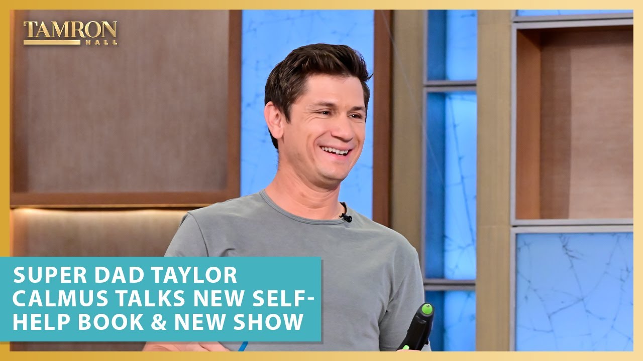 Super Dad Taylor Calmus Talks New Self-Help Book & DIY Show