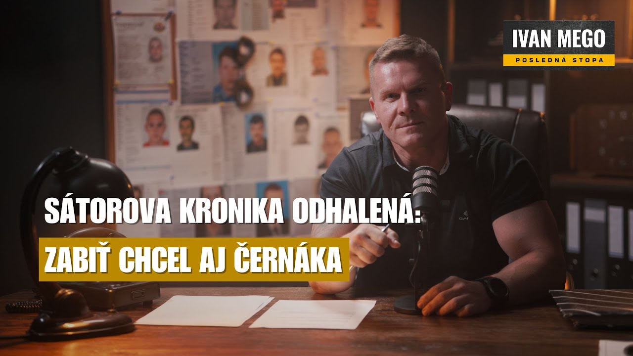 IVAN MEGO: Besnenie Sátora rozpútala vražda najlepšieho kamaráta