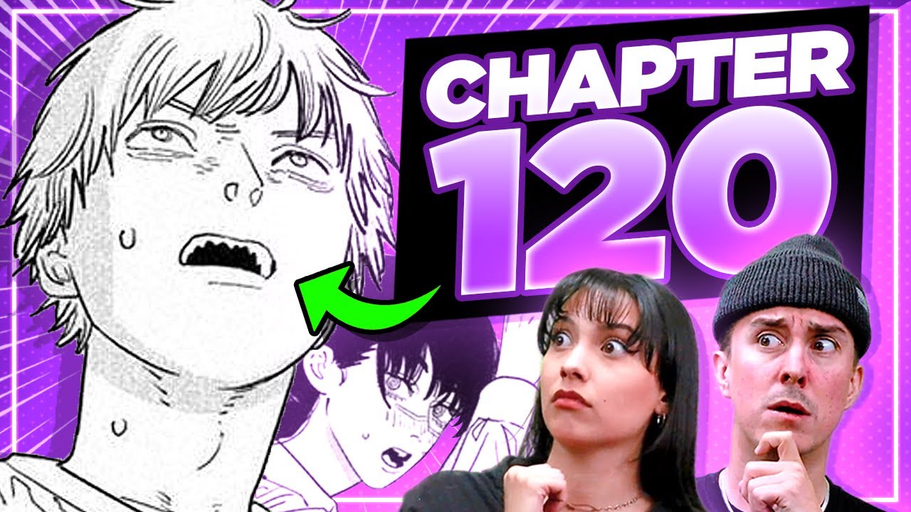 Chainsaw Man Chapter 120 Review & Discussion
