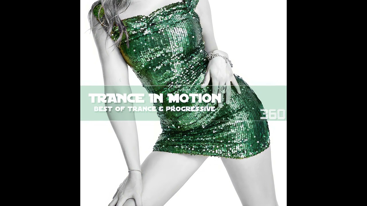 Emil Sorous's Shows &mdash; Trance In Motion Vol.360