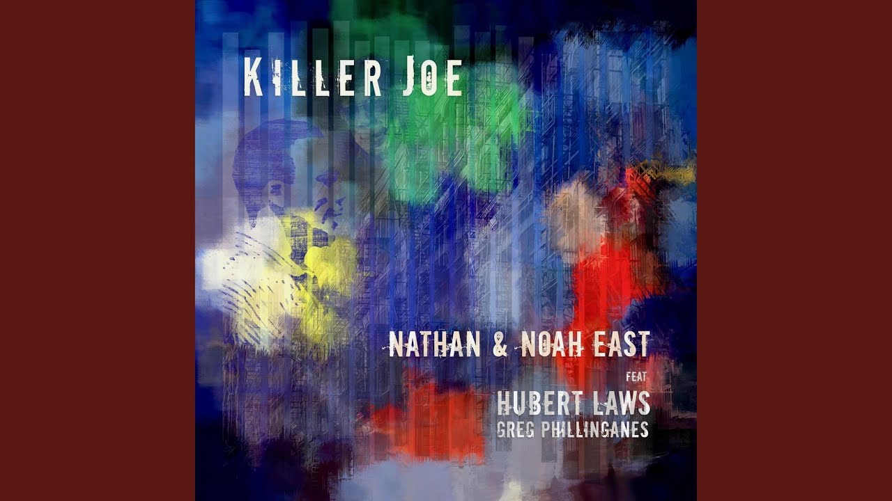Killer Joe (feat. Hubert Laws)