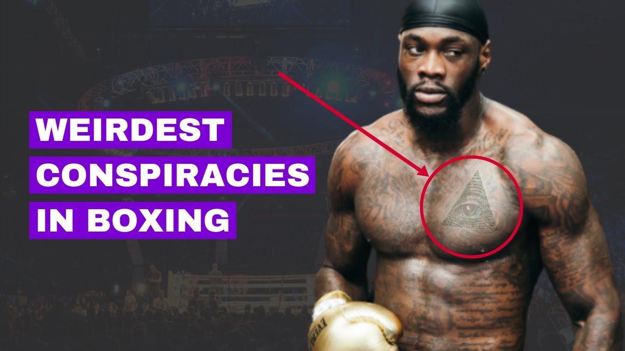 10 Weirdest Conspiracies In Boxing