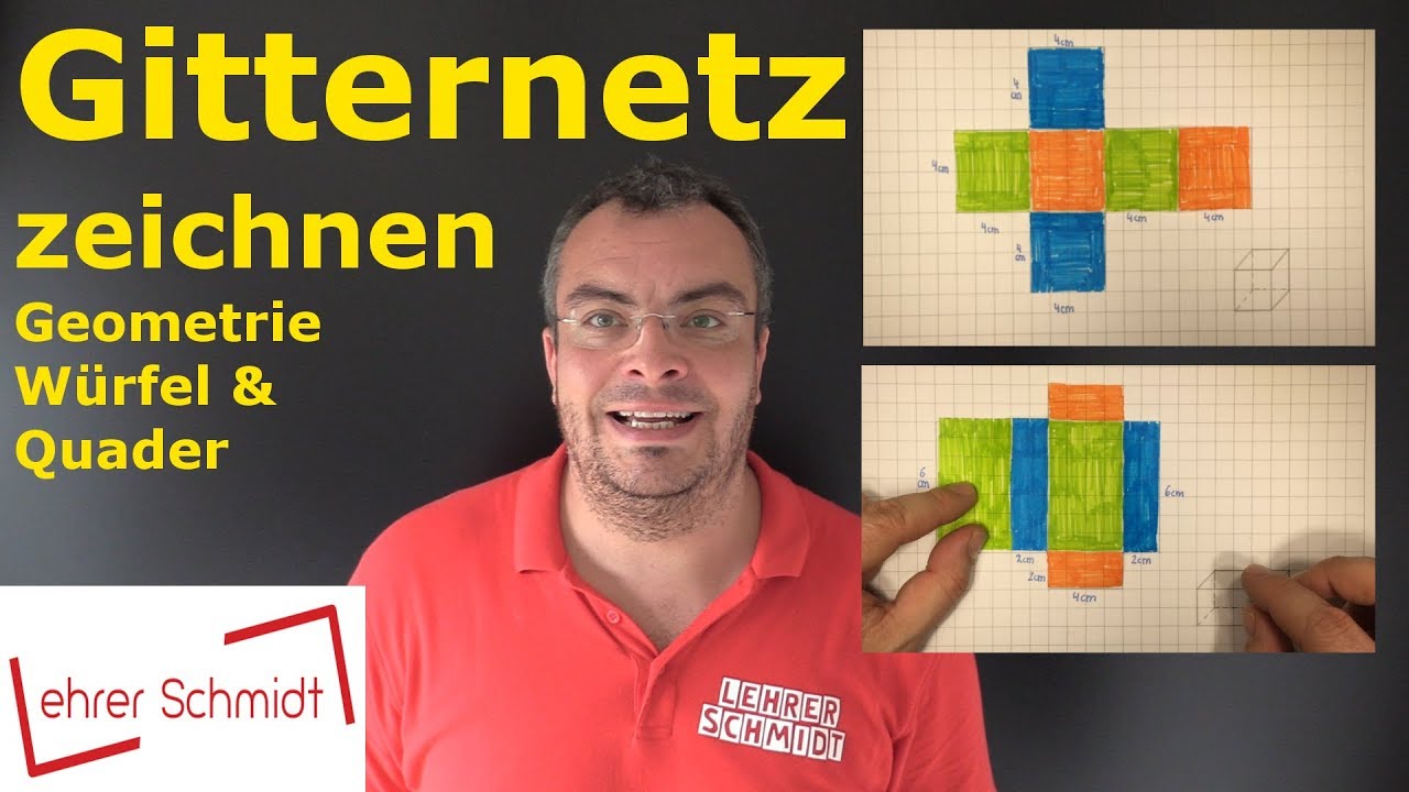 Gitternetz zeichnen | Würfel & Quader | Mathematik - einfach erklärt | Lehrerschmidt