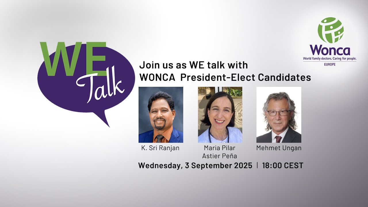 WE Talk with WONCA President-Elect Candidates