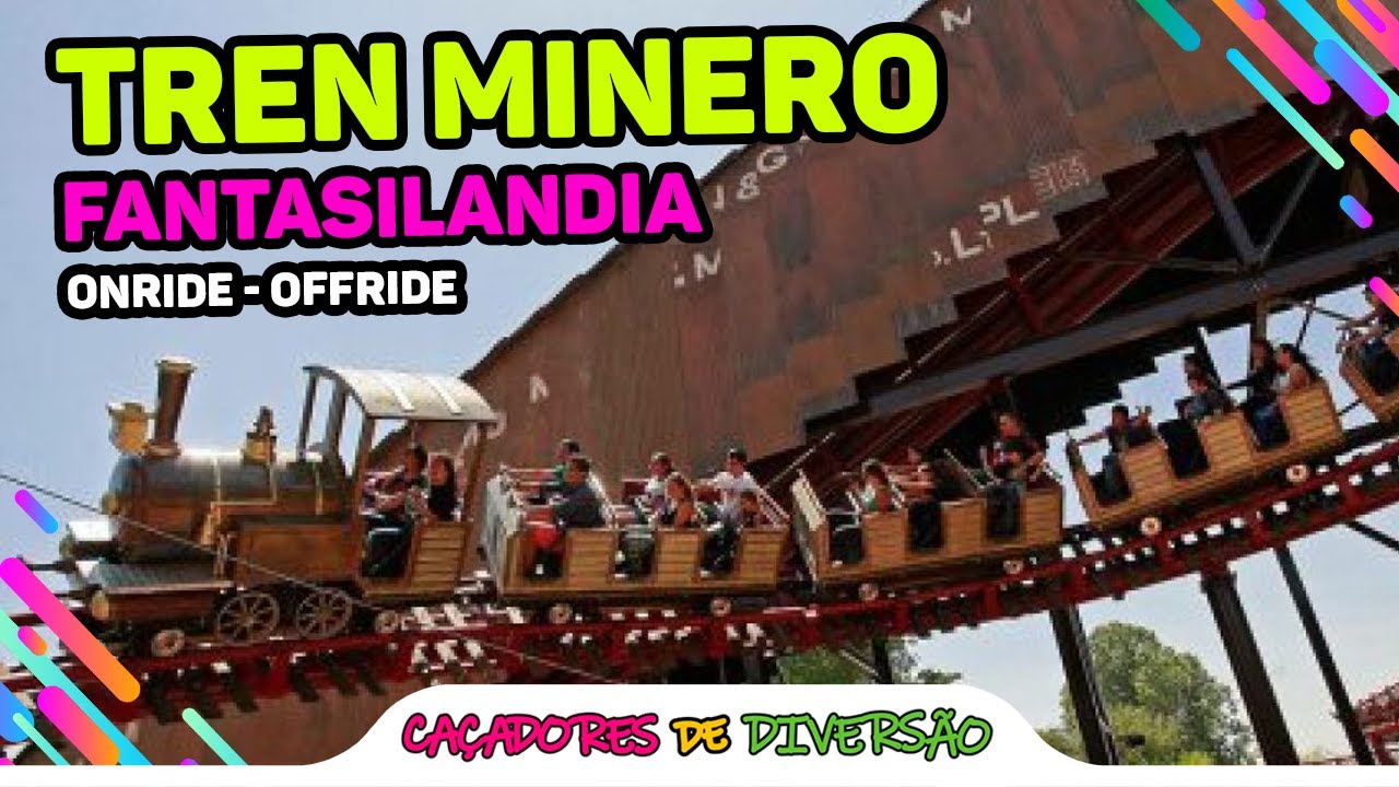 Tren Minero - Fantasilandia - ONRIDE - Vekoma