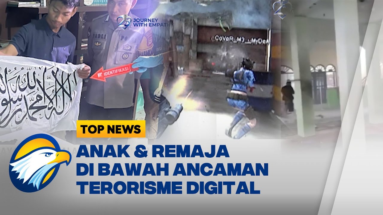 Top Review - Terorisme di Jagat Maya Mengintai Anak dan Remaja