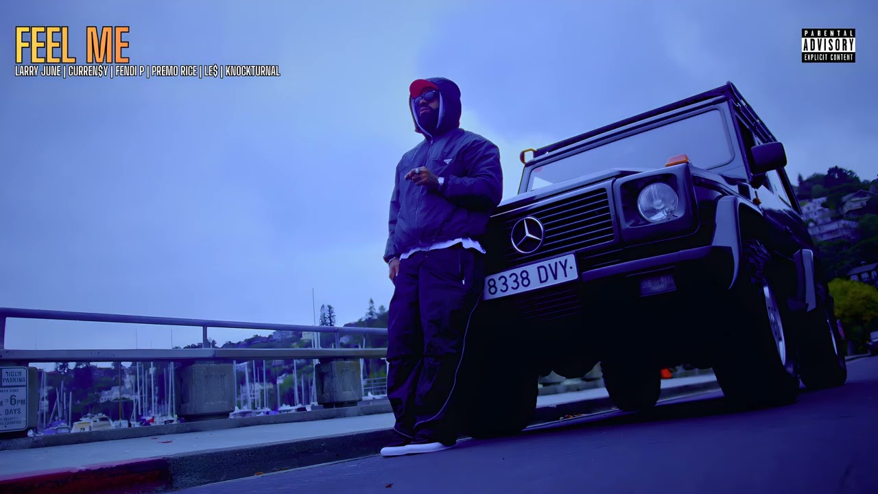 Larry June Feat. Curren$y, Fendi P, LE$ & Premo Rice - Feel Me (Prod. By KNOCKTURNAL)