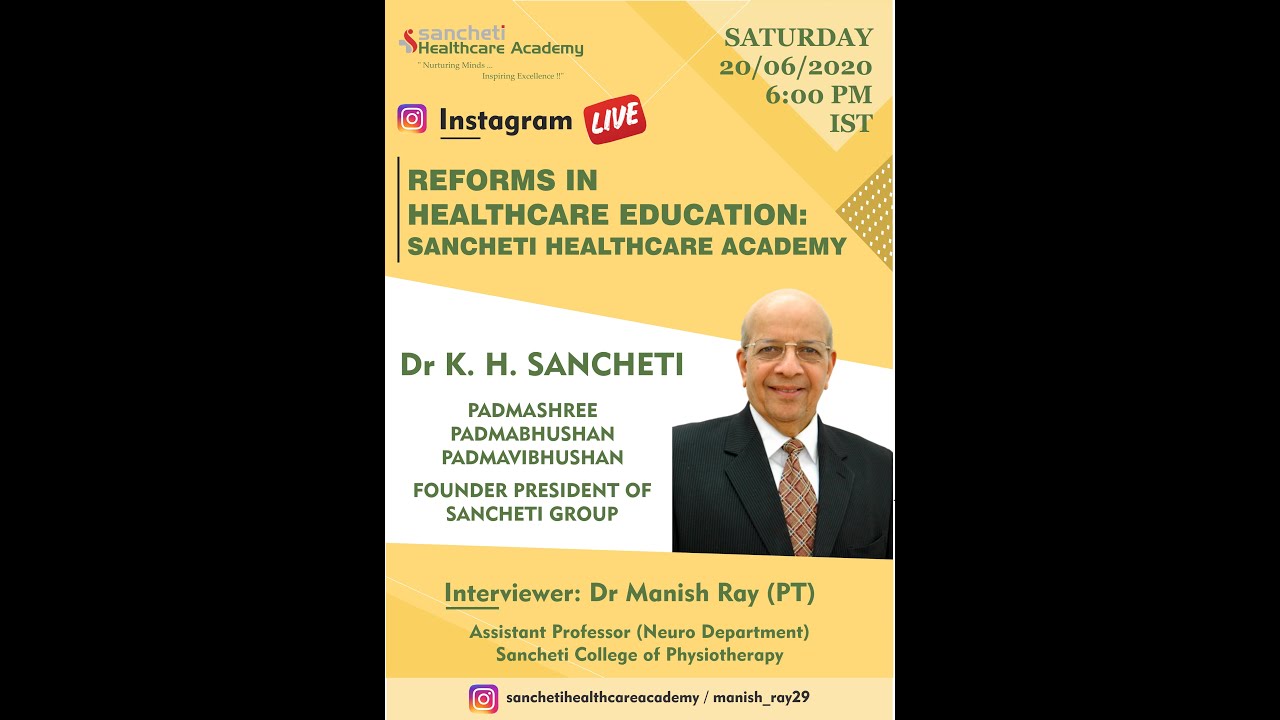 Reforms in Healthcare Education: Sancheti Healthcare Academy
