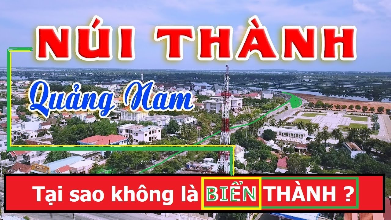 Núi Thành 2018 qua flycam Hồng Nhật TV  (Quảng Nam flycam)