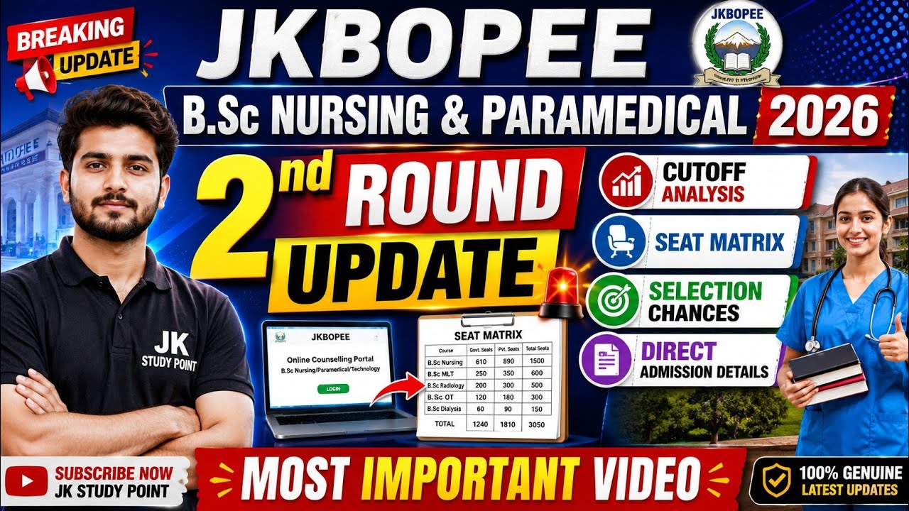 Jkbopee Bsc Nursing 2nd Round 2026 |Update Seats Counselling Cut-off |Eligibility| DIRECT ADMISSION 