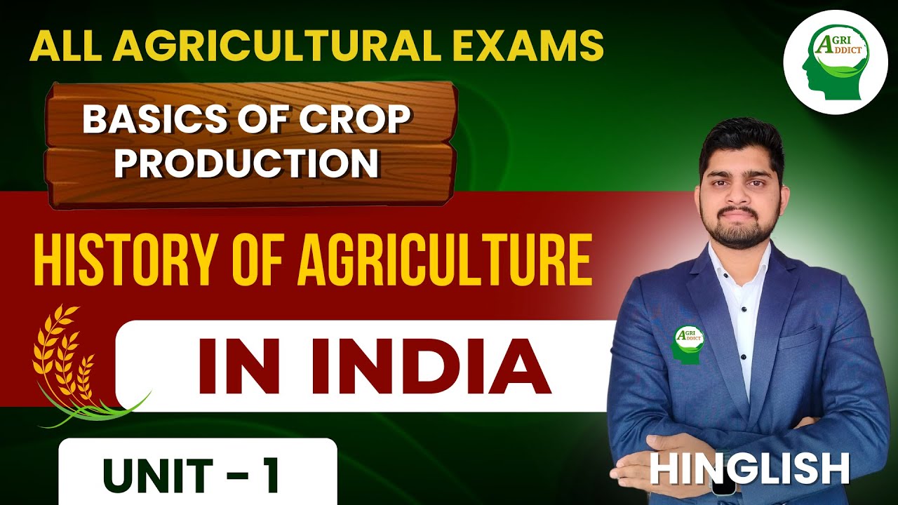 History of Agriculture in India by Nikhil| General Agriculture|IBPSAFO MAINS| All Agricultural Exams