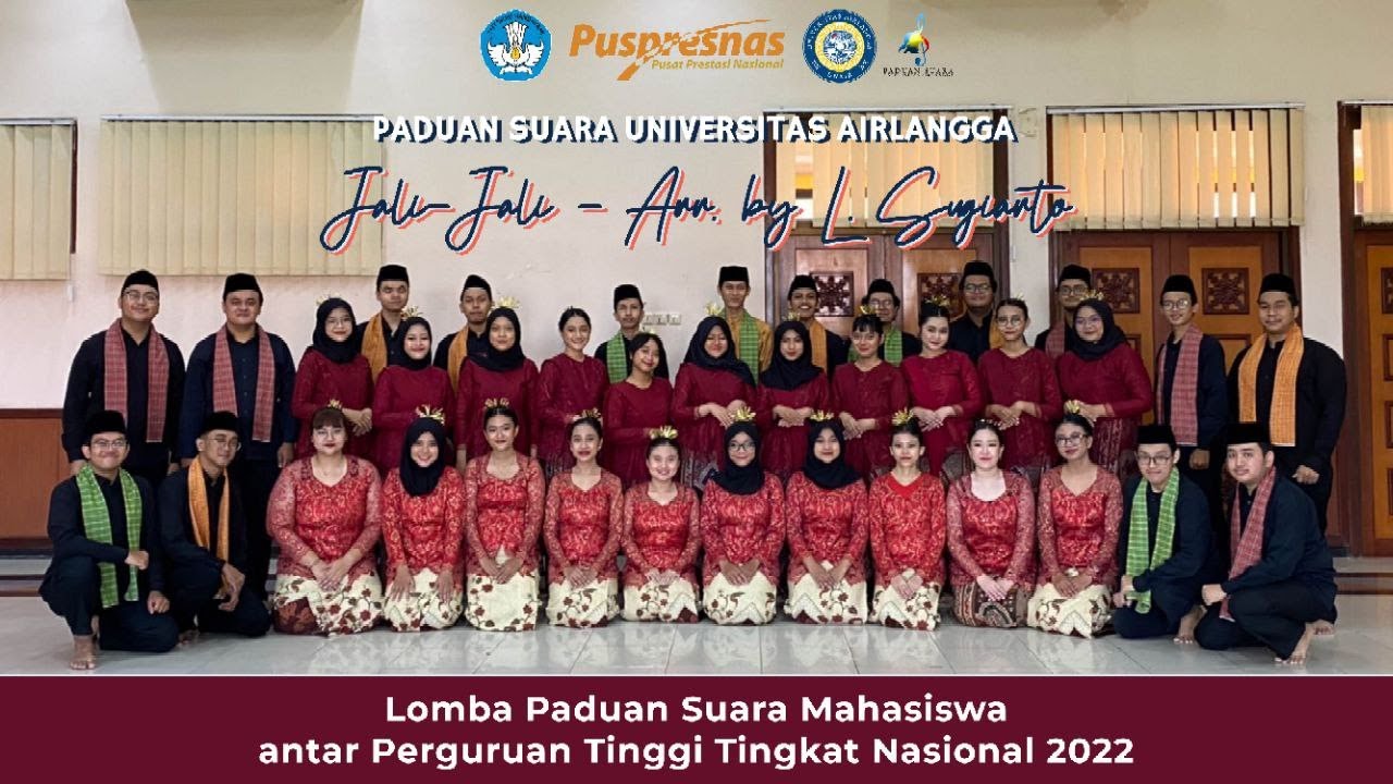 Jali-Jali (arr. L. Sugiarto) - Paduan Suara Universitas Airlangga (LPSM APTI Tingkat Nasional 2022)