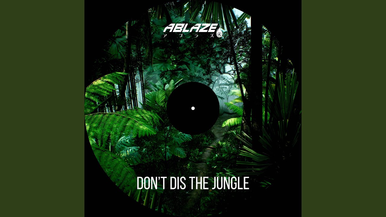 Don't Dis The Jungle