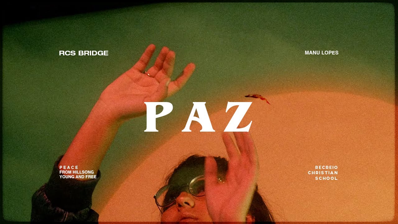 (P E A C E) Português- Br / P A Z - Manu Lopes - Rcs Bridge