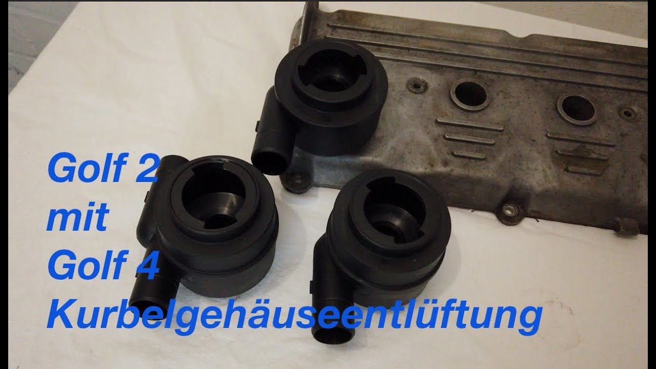 Golf 4 Ventildeckel Entlüftung am Golf 2 GTI 16V für Kurbelwellengehäuse