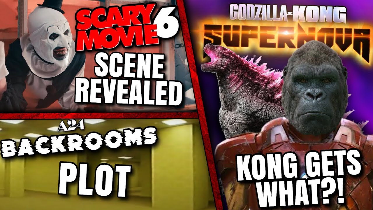 Godzilla x Kong 3 Leaks, Art Scene In Scary Movie 6, Backrooms Plot & MORE!!