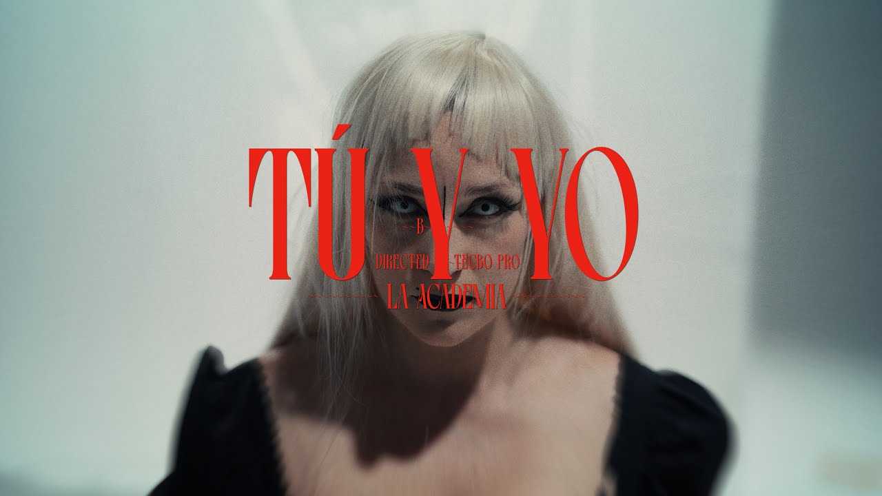 La Academia - T&uacute; y yo (Video Oficial)