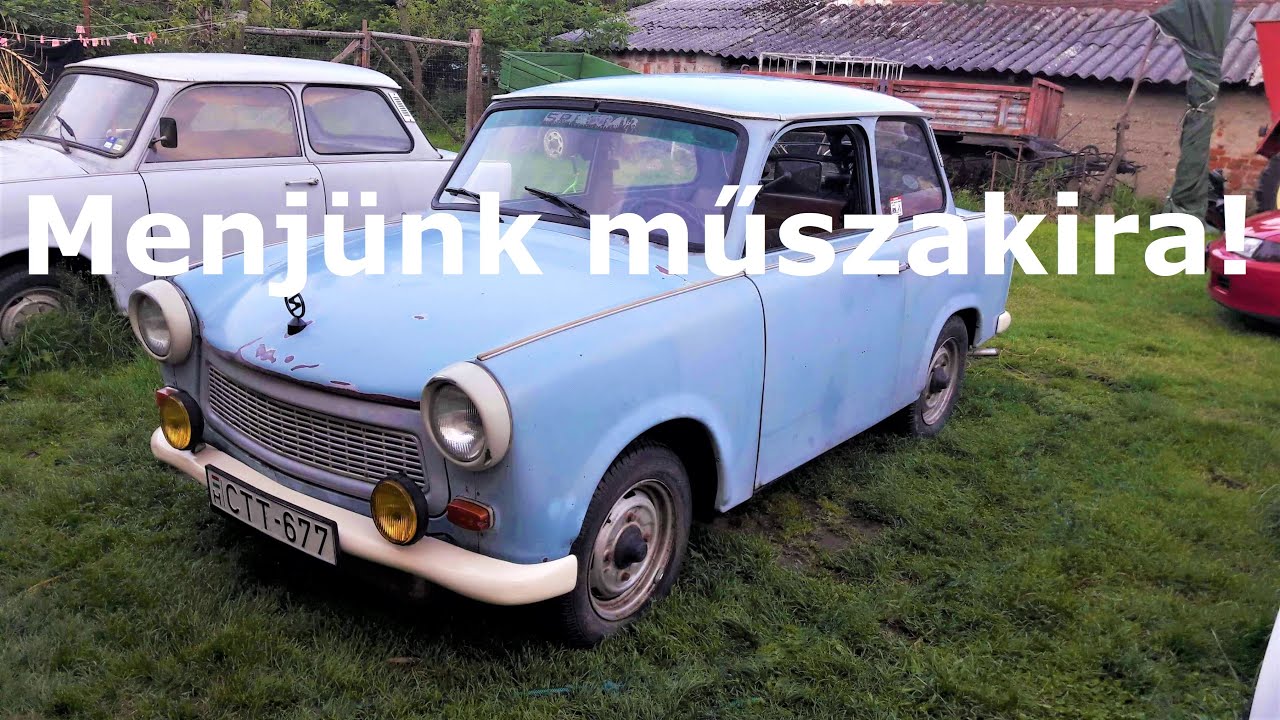 🚘Trabi Felkészítés Műszakira!🔧 (Átment Vagy Sem?)🤔