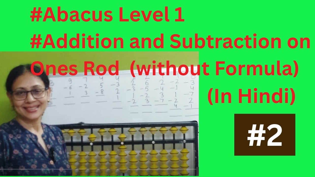 Live Class- Abacus -Level 1 II Addition and Subtraction I Small and Big Friend Family Formula