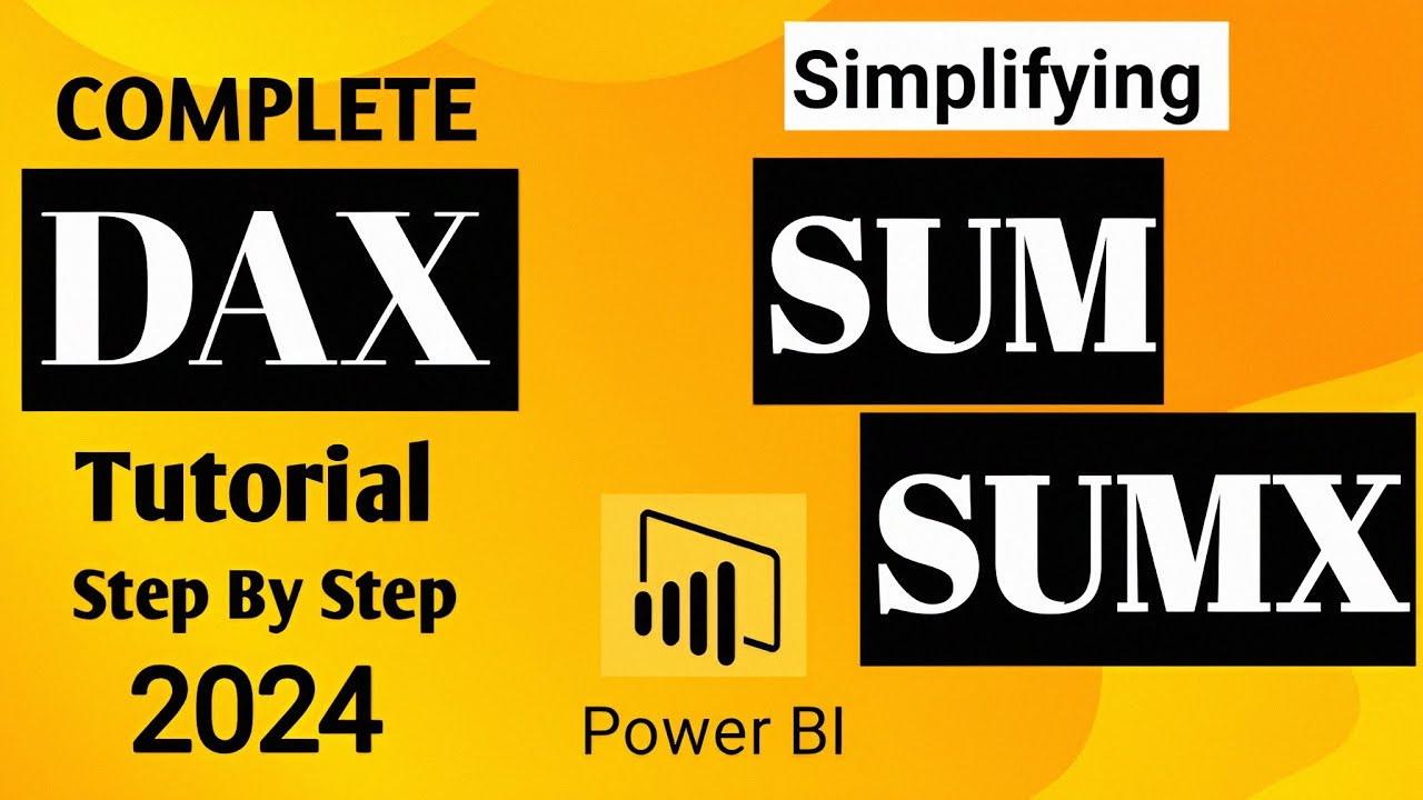 Simplifying SUM & SUMX in Power BI with Examples 2024 | Aggregate Functions | PowerBiTrek