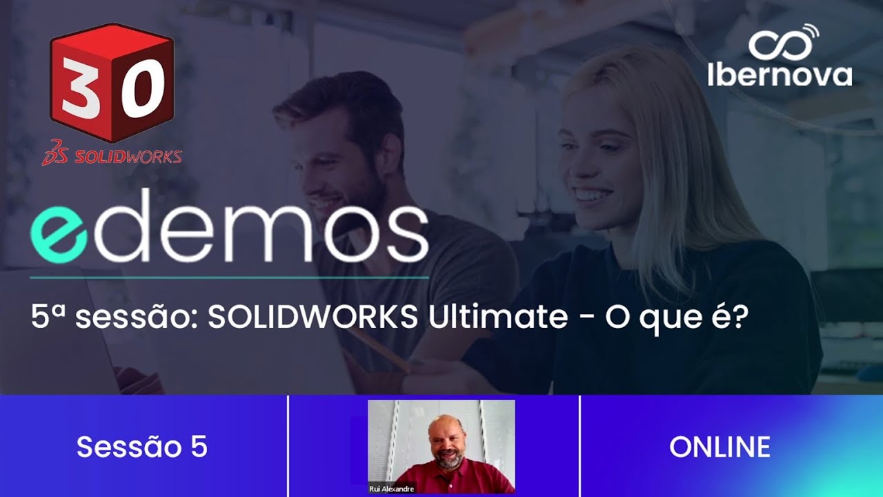 eDemo #5: SOLIDWORKS Ultimate - o que é?