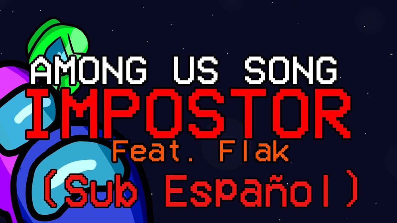 AMONG US SONG 