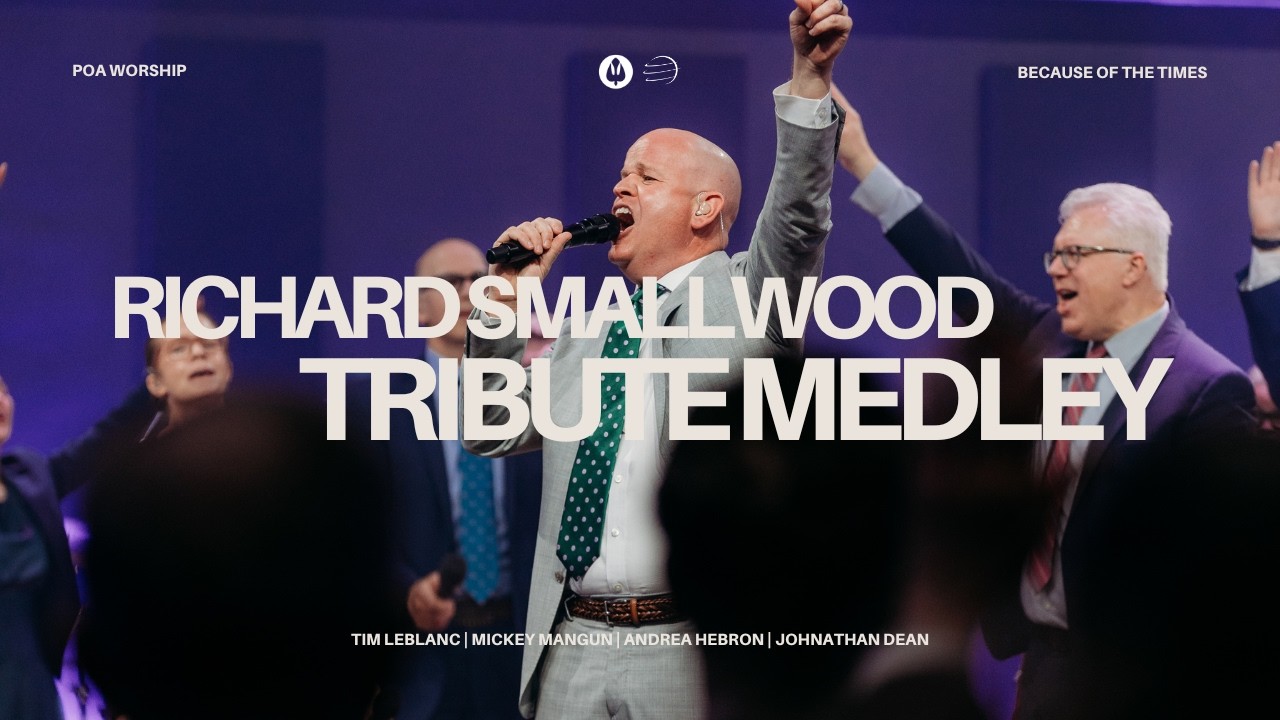 Richard Smallwood Tribute Medley | BOTT 2026 | POA Worship