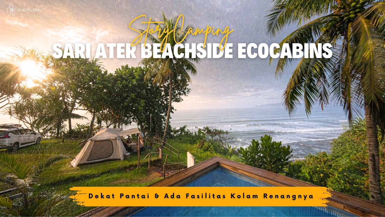 Camping di Sari Ater Beachside EcoCabins & Campervan Park | Karangnini - Pangandaran Jawa Barat