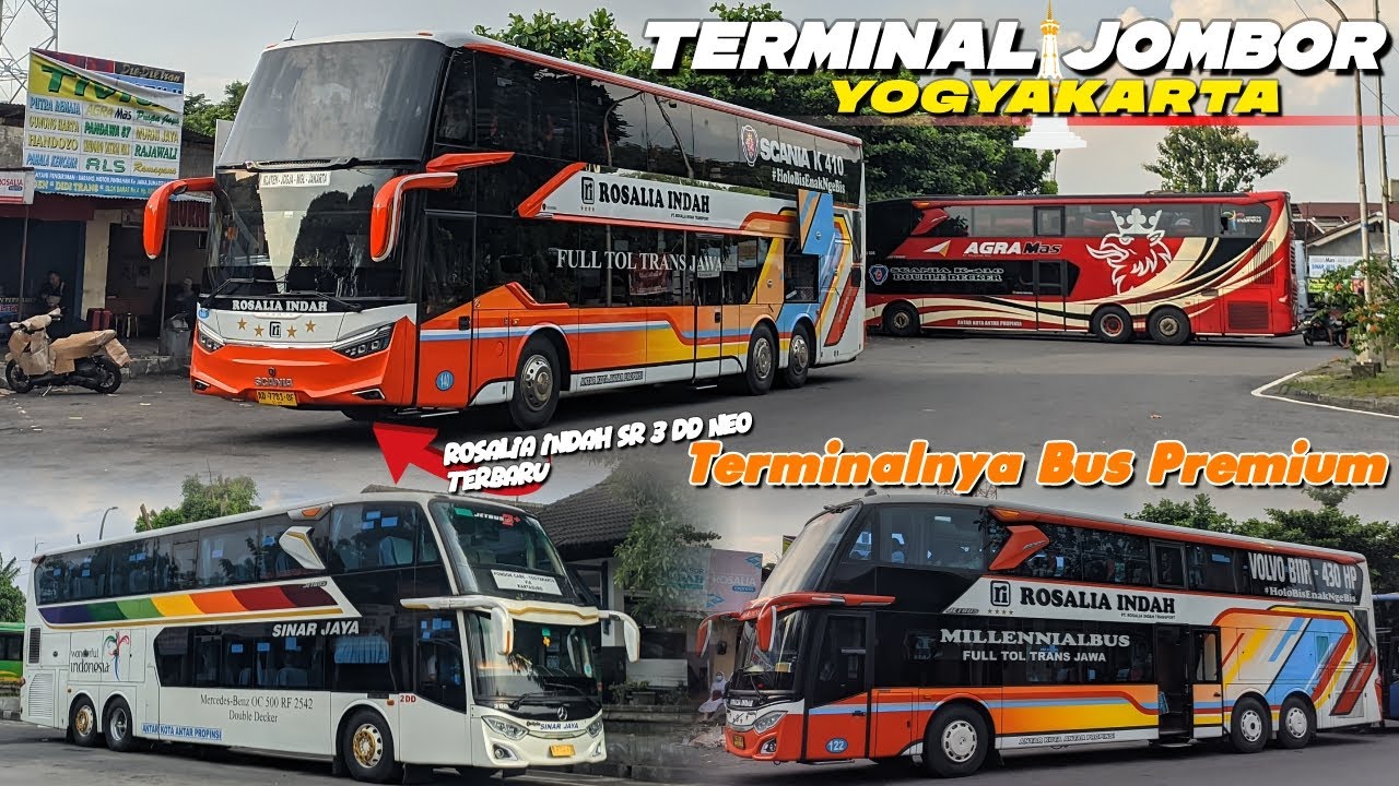 TERMINAL BUS TINGKAT JOGJA‼️ROSALIA INDAH SR3 DOUBLE DECKER TERBARU - ANGKATAN SORE TERMINAL JOMBOR